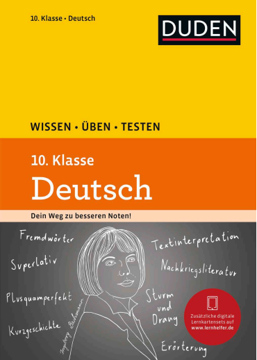 Duden. Wissen - Üben - Testen Deutsch 10. Klasse