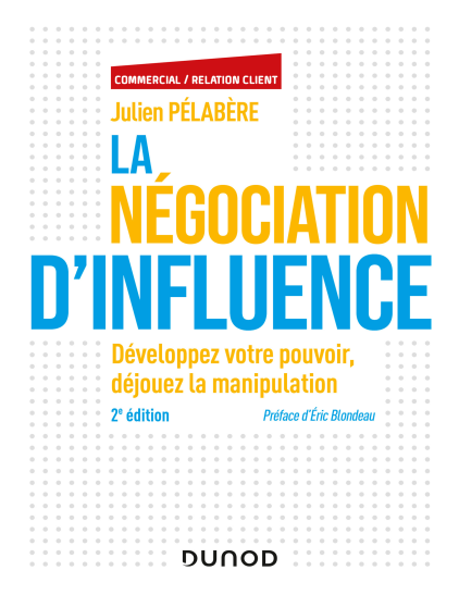 La négociation dinfluence - 2e éd.